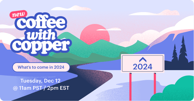Featured image: Coffee with Copper: What’s to come in 2024