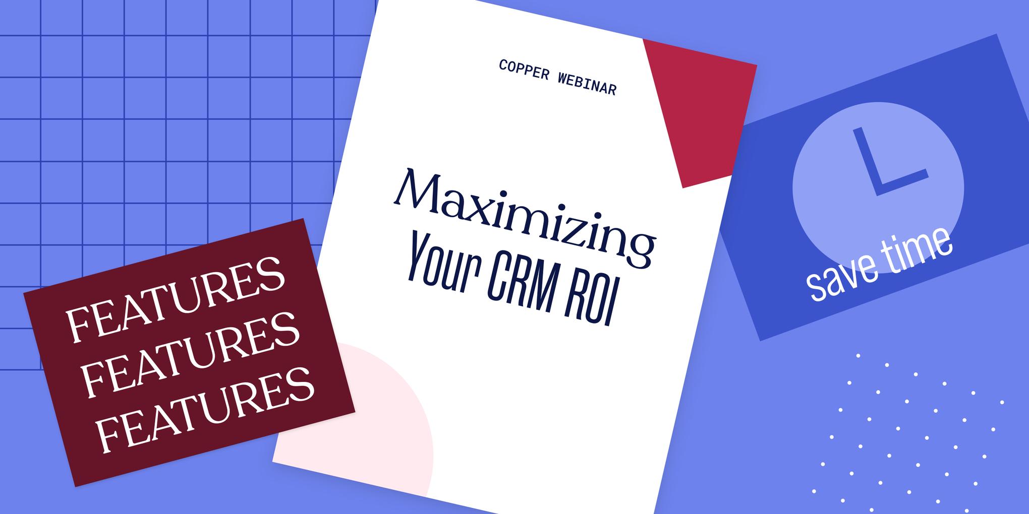 Featured image: Maximizing Your CRM ROI