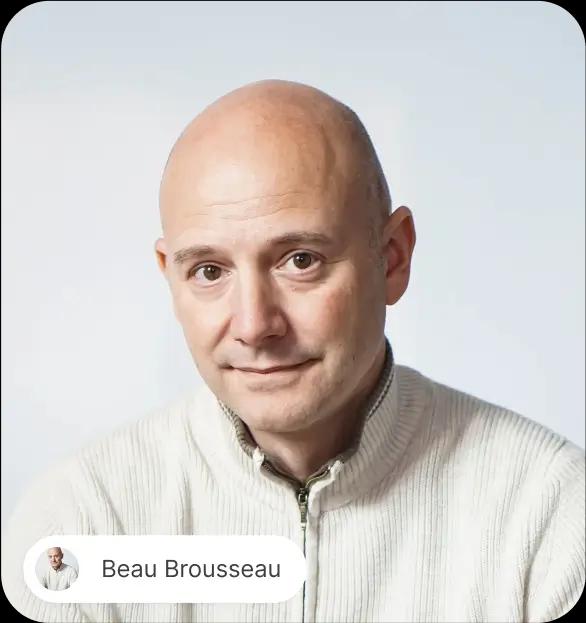 Beau Brousseau quote